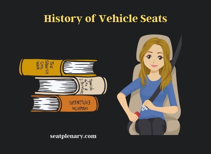history of vehicle seats