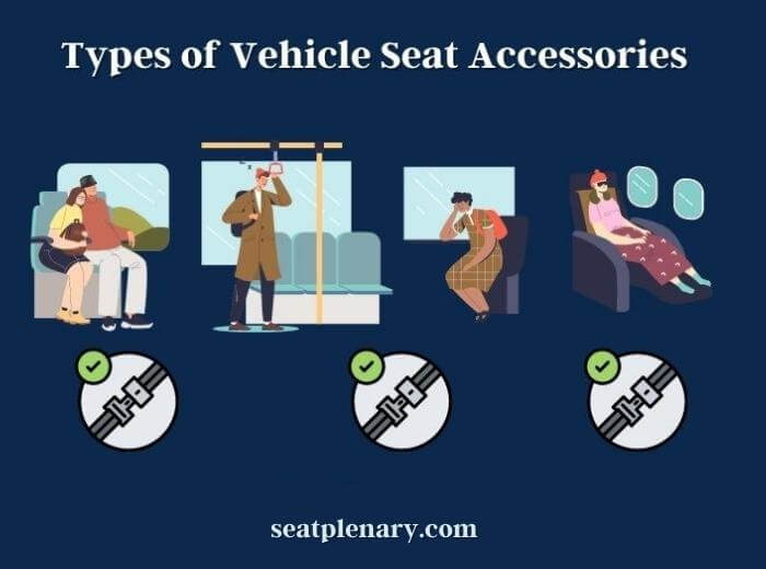 types of vehicle seat accessories