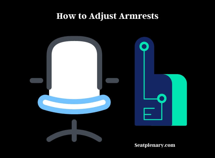 how to adjust armrests