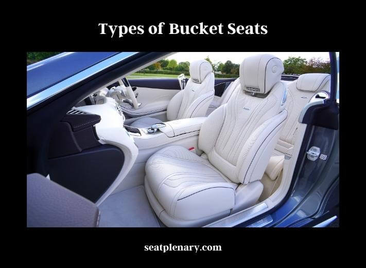 types of bucket seats