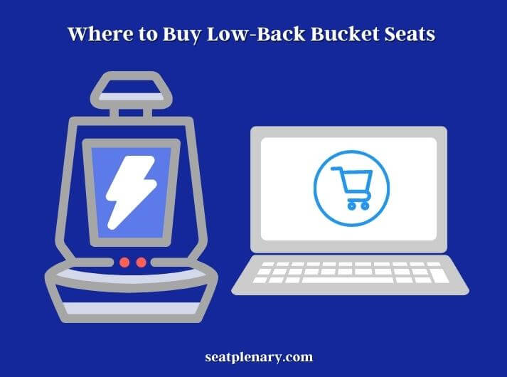 where to buy low-back bucket seats 
