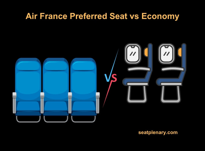 air france preferred seat vs economy