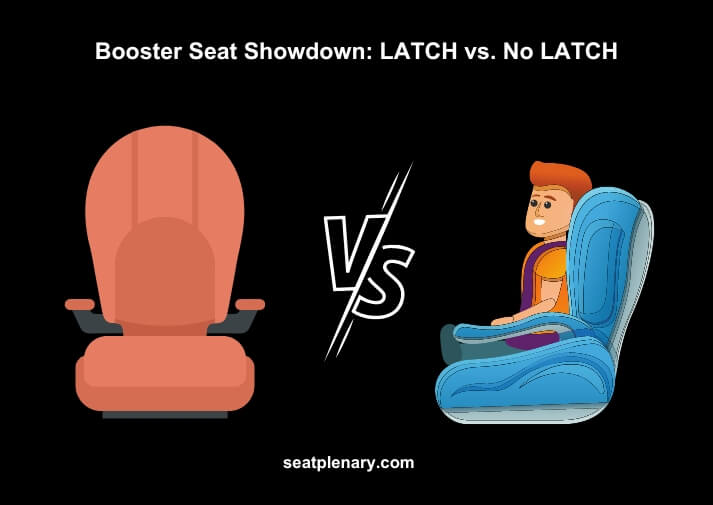 booster seat showdown latch vs. no latch