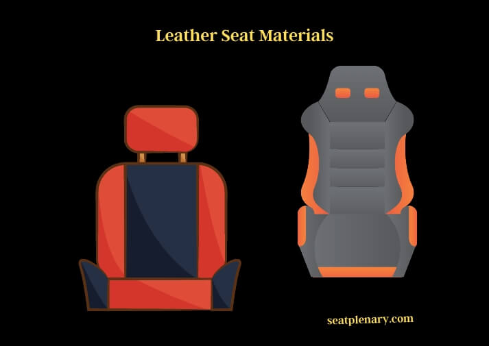 leather seat materials