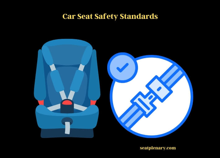 car seat safety standards