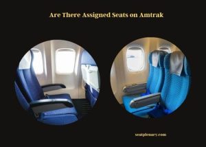 Assigned Seating on Amtrak: All You Need to Know - Seat Plenary