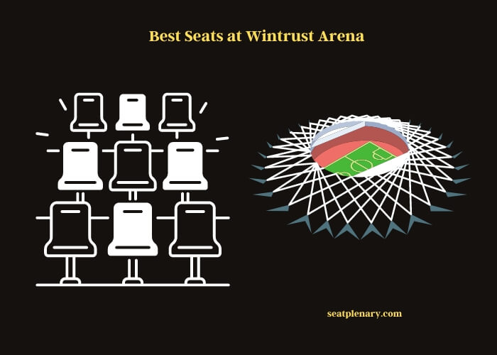 best seats at wintrust arena
