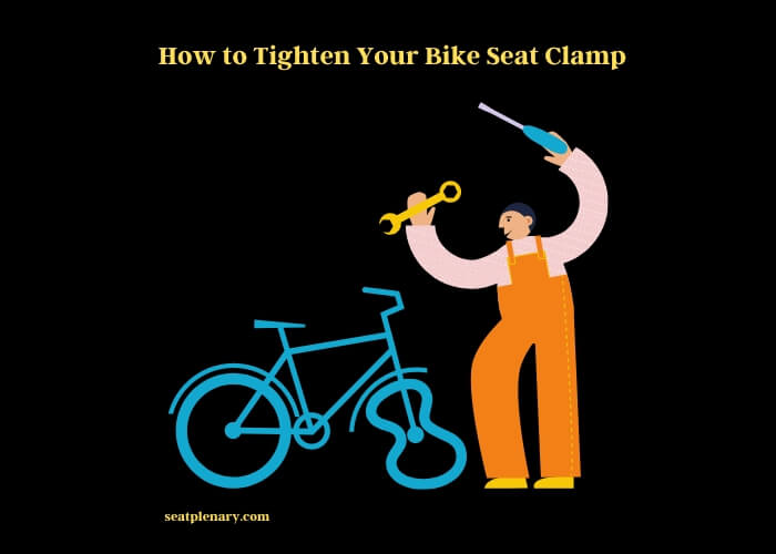 how to tighten your bike seat clamp
