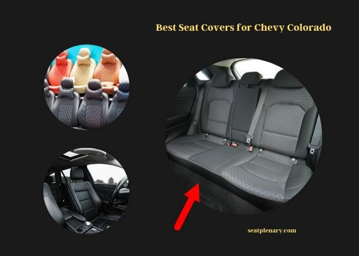 best seat covers for chevy colorado