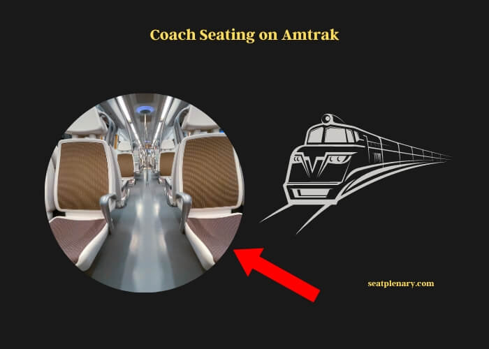 coach seating on amtrak