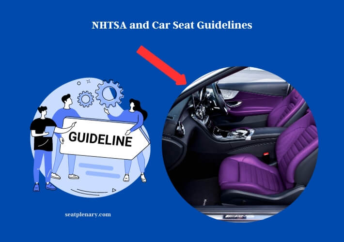 nhtsa and car seat guidelines