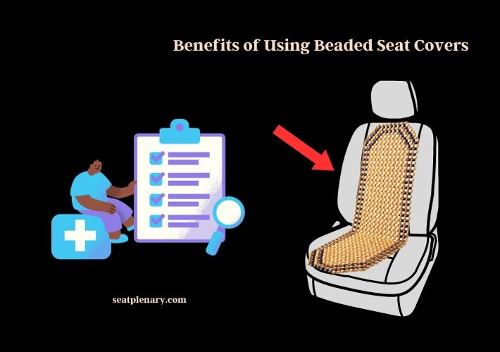 benefits of using beaded seat covers