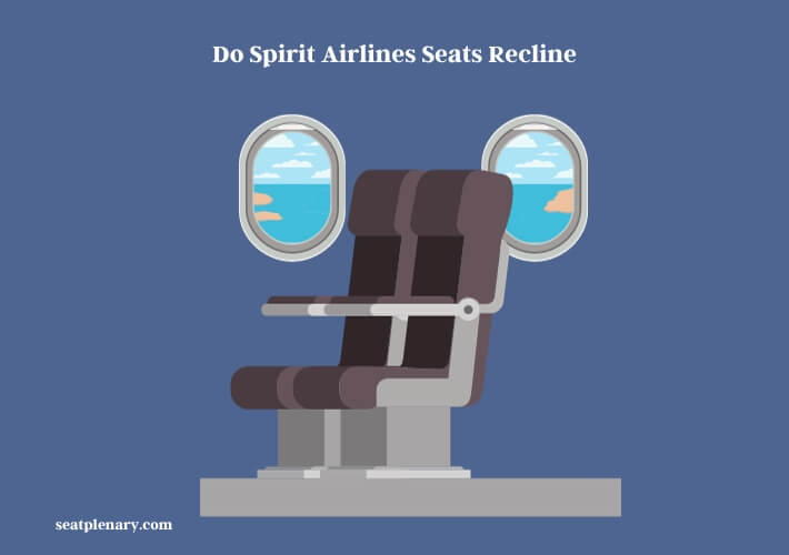 do spirit airlines seats recline